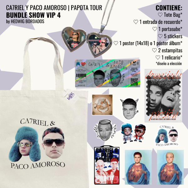 Producto - BUNDLE SHOW VIP 4 - Ca7riel y Paco Amoroso