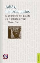 Producto - Adios, historia, adios - Manuel Cruz