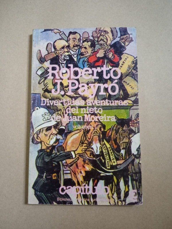 Producto - Divertidas aventuras del nieto de Juan Moreira - Roberto J. Payró - CEAL 1980 - 0