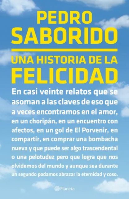 Producto - Una historia de la felicidad - Pedro Saborido