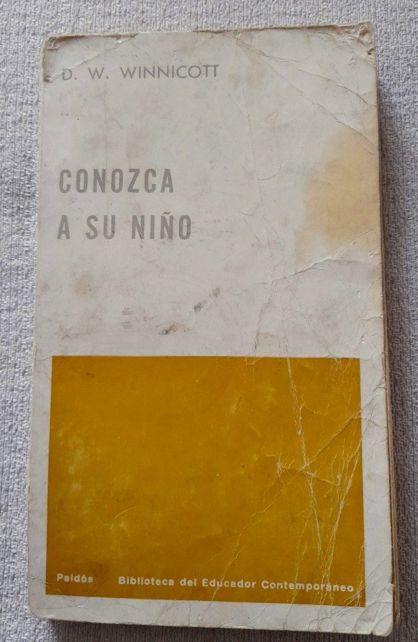 Producto - Conozca A Su Niño - Winnicott - Paidos Educador #125