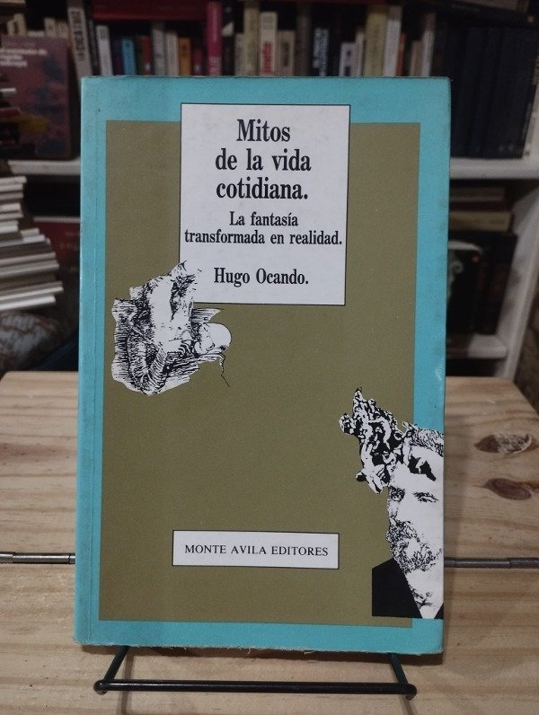 Producto - MITOS DE LA VIDA COTIDIANA - Hugo Ocando