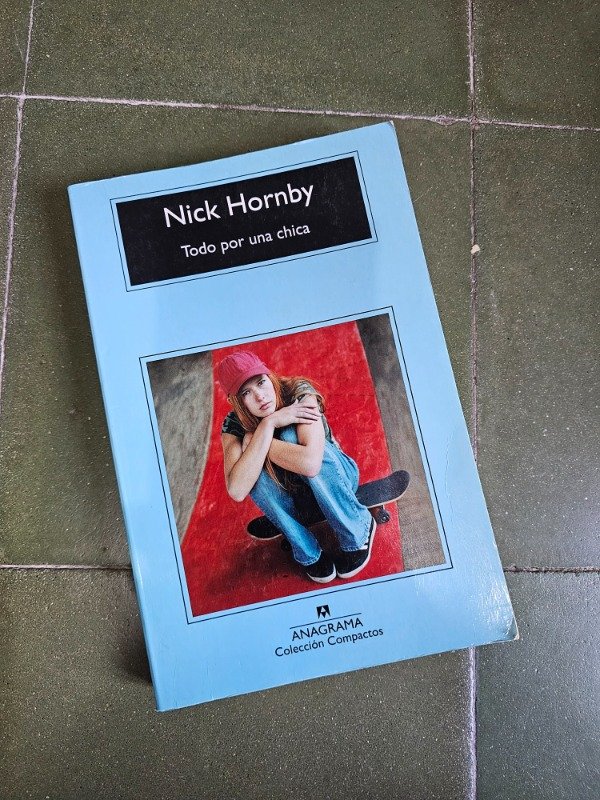 Producto - Todo por una chica - Nick Hornby
