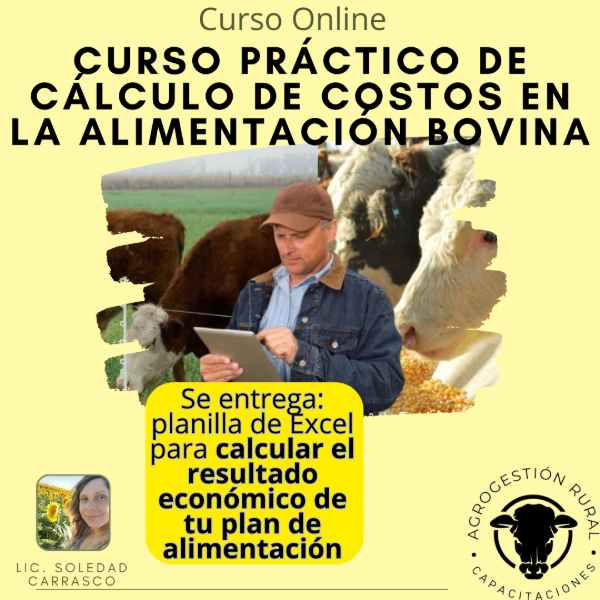 Producto - Curso Práctico: Cálculo y Control de Costos en la Alimentación del Ganado Vacuno