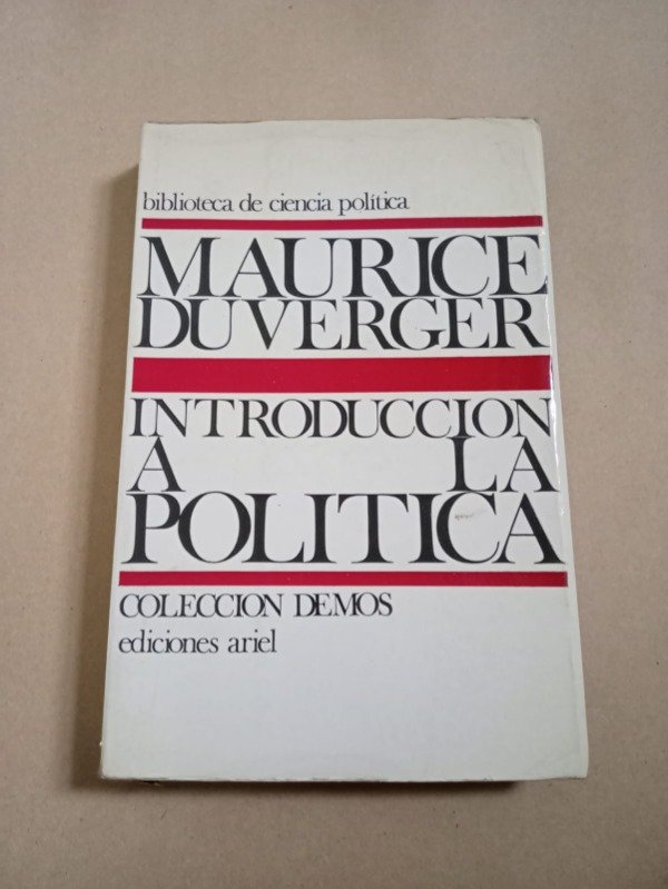 Producto - Introducción a la política - Maurice Duverger - Ariel 1970