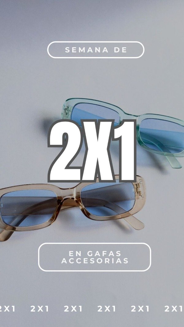 Producto - PROMO 2X1 EN GAFAS ACCESORIAS !