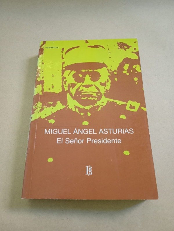Producto - El señor Presidente - Miguel Ángel Asturias - Losada 2004 - 0