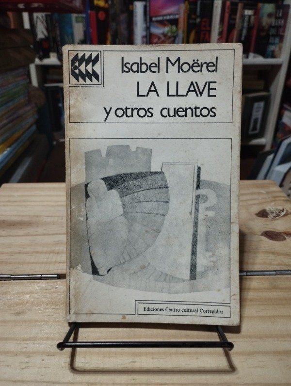 Producto - LA LLAVE Y OTROS CUENTOS - Isabel Moerel