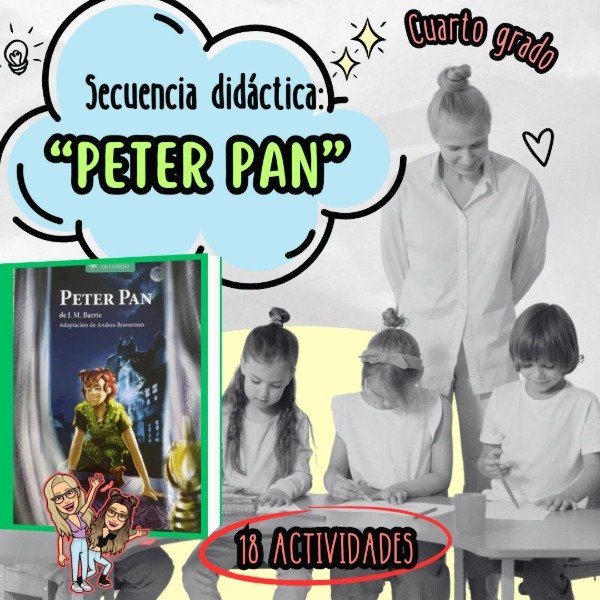 Producto - SECUENCIA DIDÁCTICA. PETER PAN. CUARTO GRADO