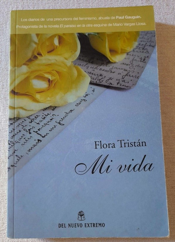 Producto - Mi Vida - Flora Tristan - Del Nuevo Extremo
