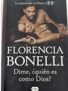 Producto - DIME QUIEN ES COMO DIOS -FLORENCIA BONELLI