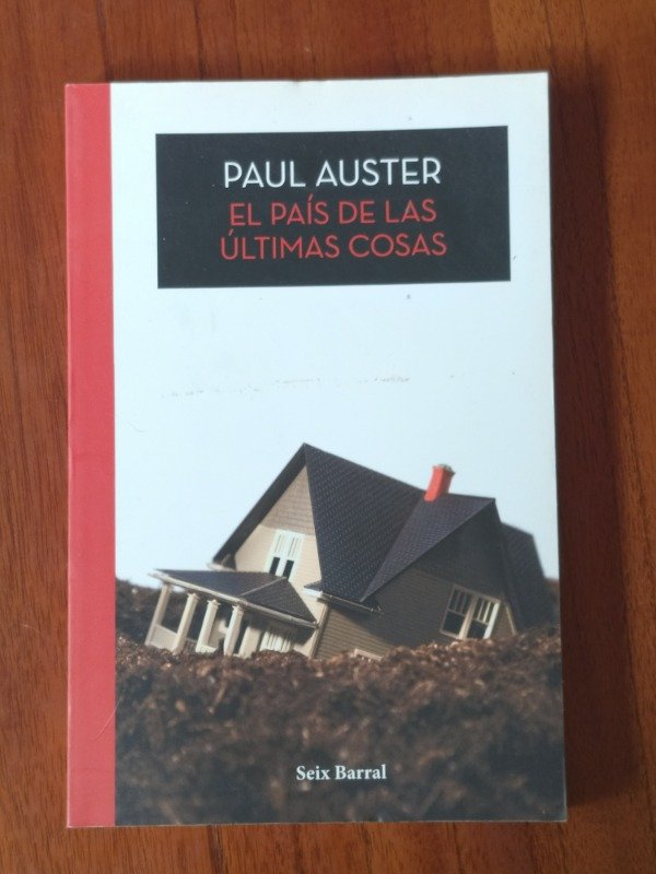 Producto - Auster, Paul: "El País de las Últimas Cosas"