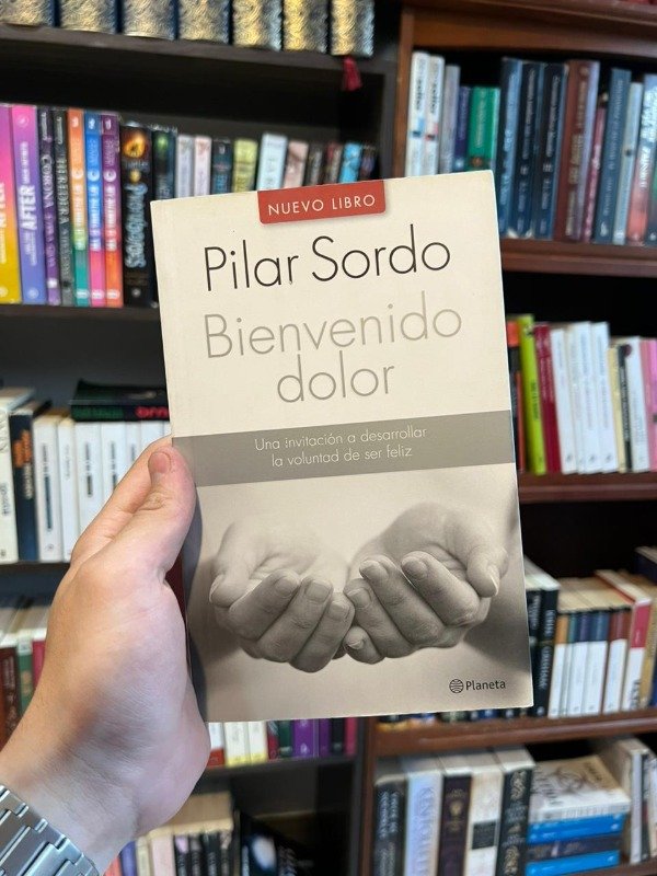 Producto - Bienvenido dolor (Pilar Sordo)