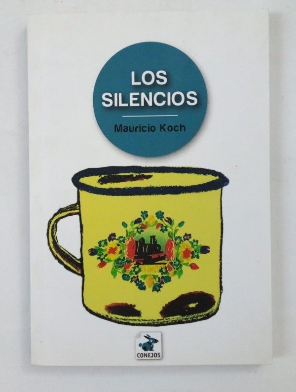 Producto - Los silencios - Mauricio Koch - Conejos 2017