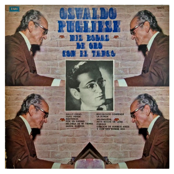 Producto - OSVALDO PUGLIESE - MIS BODAS DE ORO CON EL TANGO