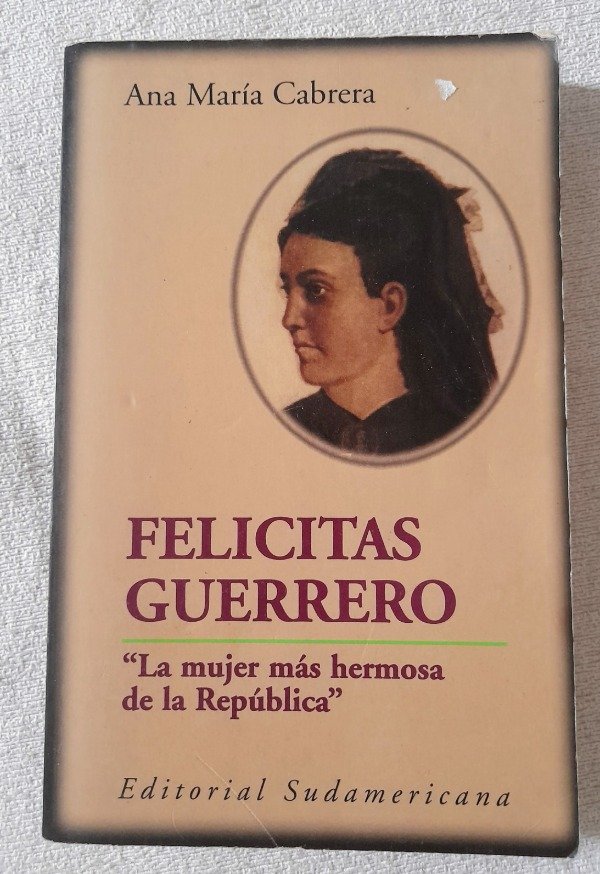 Producto - Felicitas Guerrero - Ana María Cabrera - Sudamericana