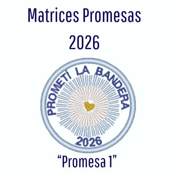 Producto - Matriz de Bordado - Promesas a la Bandera 2026 - Modelo 4 - Estilo ITH