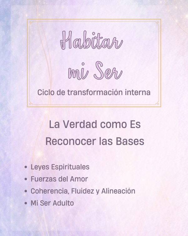 Producto - Reconocer las Bases - 1er encuentro - Habitar mi Ser