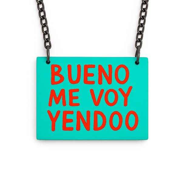 Producto - Bueno me voy yendoo - collar