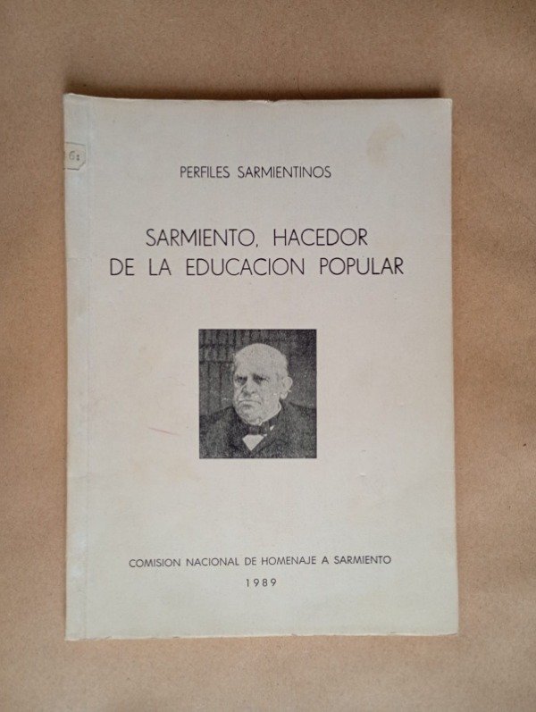 Producto - Sarmiento hacedor de la educación popular - Comisión Nacional 1989