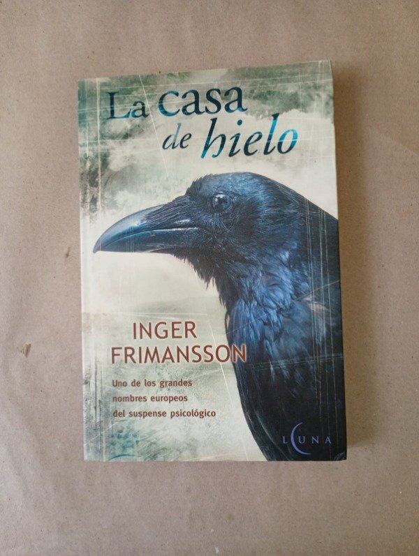 Producto - La casa de hielo - Inger Frimansson - Ediciones B 2003