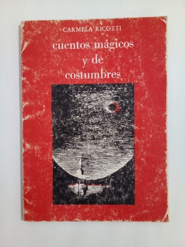 Producto - Cuentos mágicos y de costumbres - Carmela Ricotti - Ed Autora 1991
