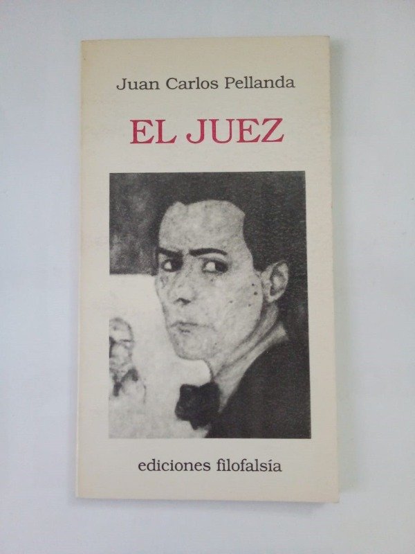 Producto - El juez - Juan Carlos Pellanda - Filofasía 1990