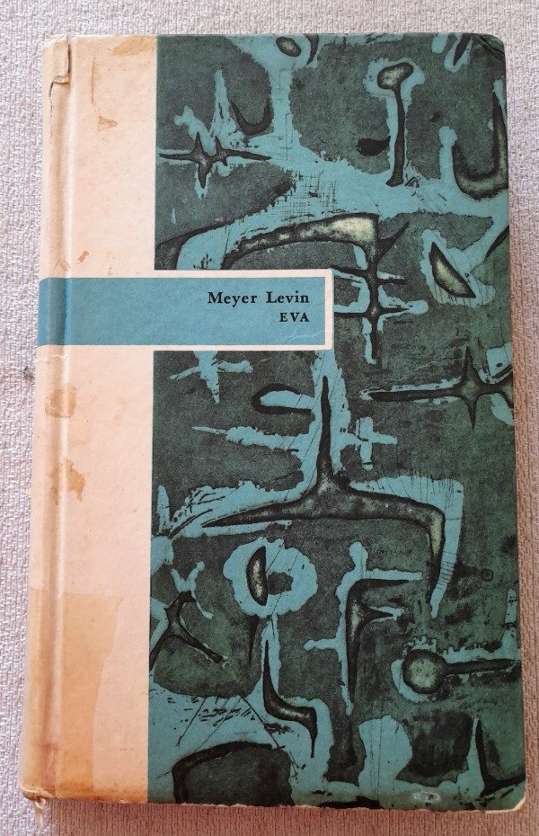 Producto - Eva - Meyer Levin - Colección Anaquel - Compañia Fabril Editora