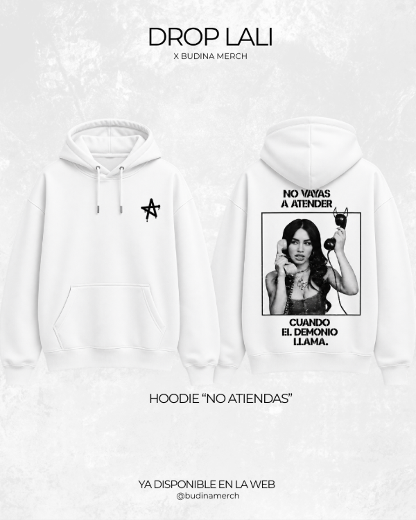 Producto - HOODIE "NO ATIENDAS" - 1