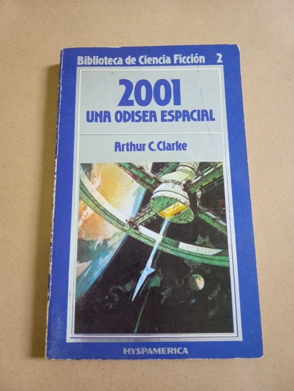 Producto - 2001 Una odisea espacial - Arthur C. Clarke - Hyspamerica 1968