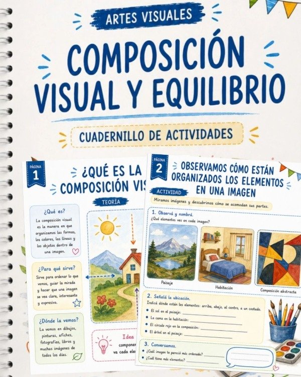 Producto - CUADERNILLO DE ACTIVIDADES -COMPOSICIÓN VISUAL Y EQUILIBRIO