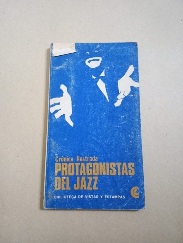 Producto - Protagonistas del Jazz - Autores varios - CEAL 1969