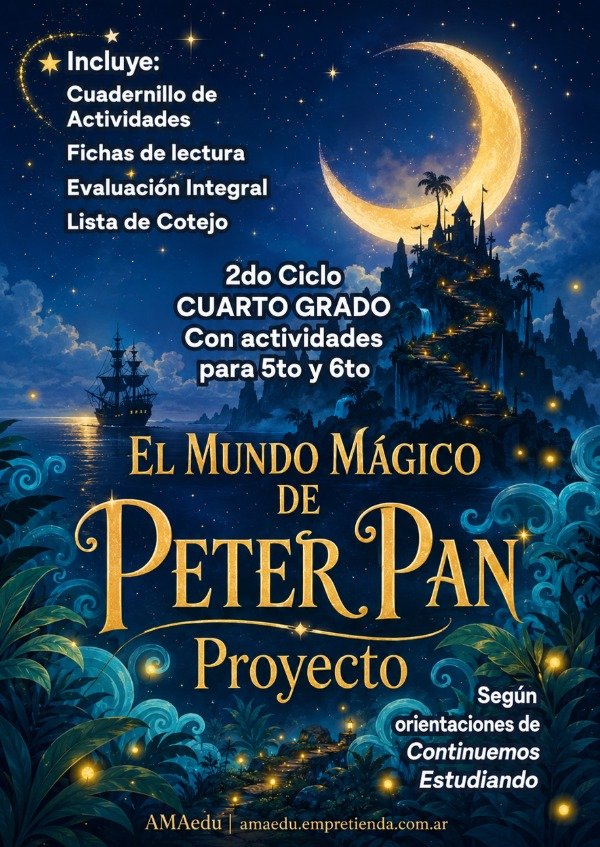 Producto - Lectura EL MUNDO MÁGICO DE PETER PAN. Cuarto Grado y 2do Ciclo