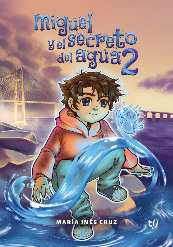 Producto - Miguel y el secreto del agua 2. Los guardianes y la Dinastía de las Sombras