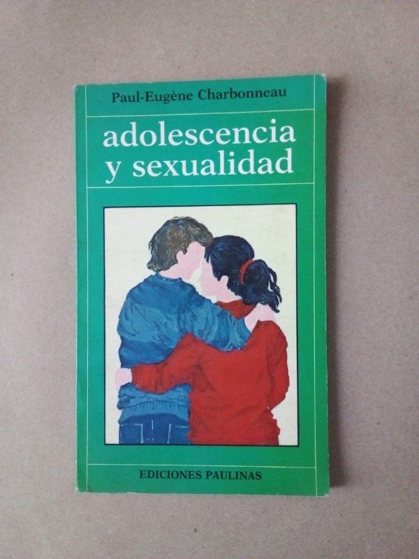 Producto - Adolescentes y sexualidad - Paul Eugene Charbonneau - Paulinas 1989