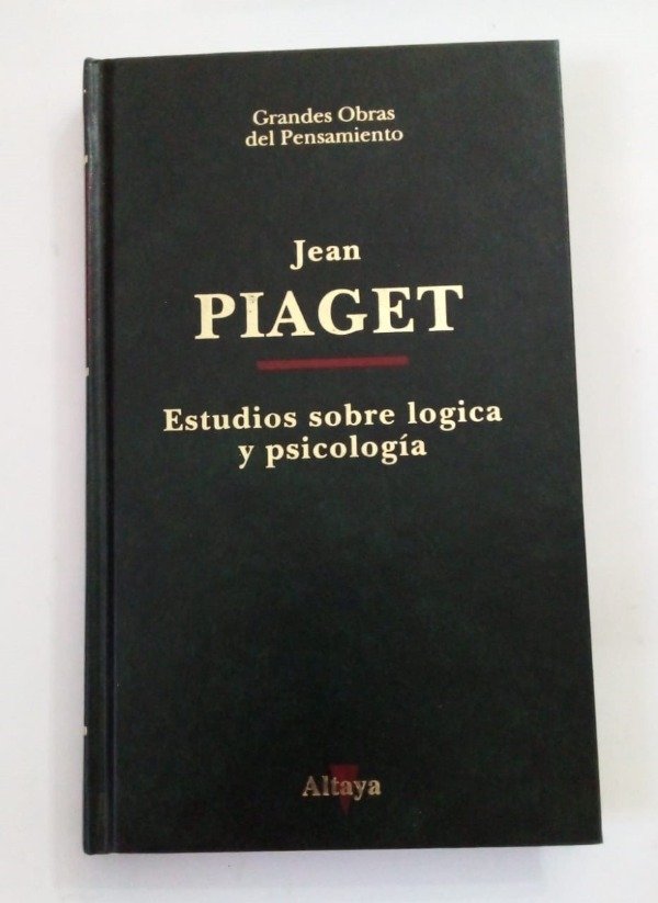 Producto - Estudios sobre lógica y psicología - Jean Piaget - Altaya 1994 - Tapa dura