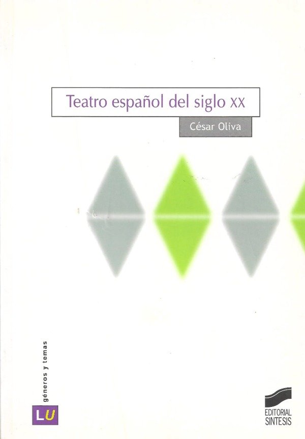Producto - Teatro español del siglo XX de César Oliva. Usado