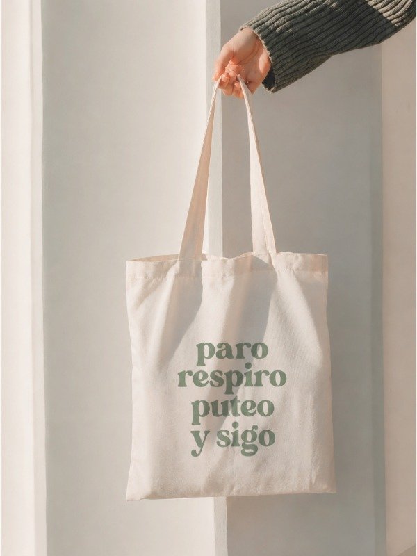 Producto - Paro, respiro, puteo y sigo ToteBags