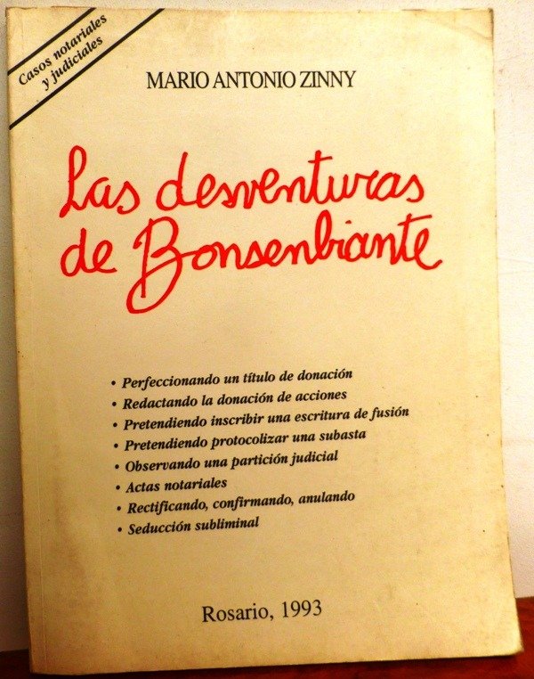 Producto - LAS DESVENTURAS DE BONSENBIANTE - MARIO ANTONIO ZINNY - ROSARIO - 1993