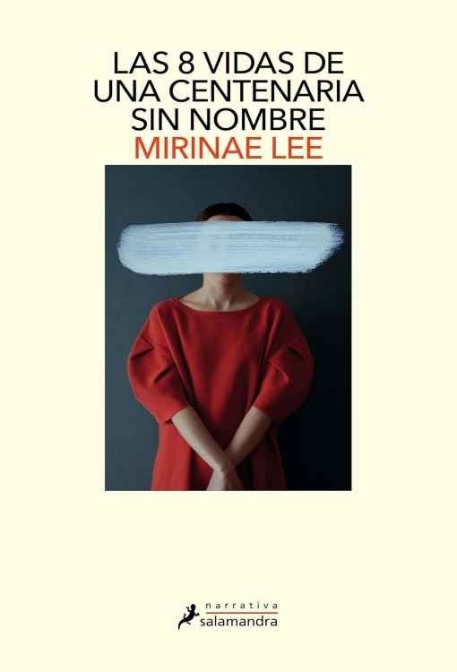 Producto - Las 8 vidas de una centenaria sin nombre - Mirinae Lee