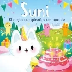 Producto - SUNI - EL MEJOR CUMPLEAÑOS DEL MUNDO - TAPA DURA