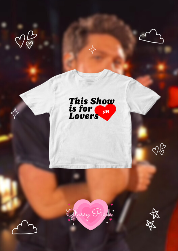 Baby tee this show is for lovers