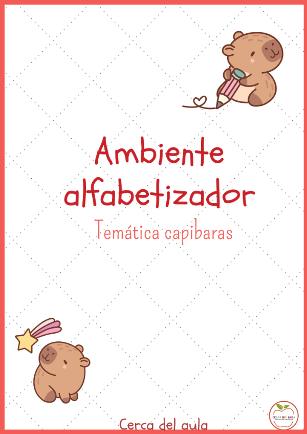Producto - Ambiente alfabetizador -Tema capibaras . Abc imprenta