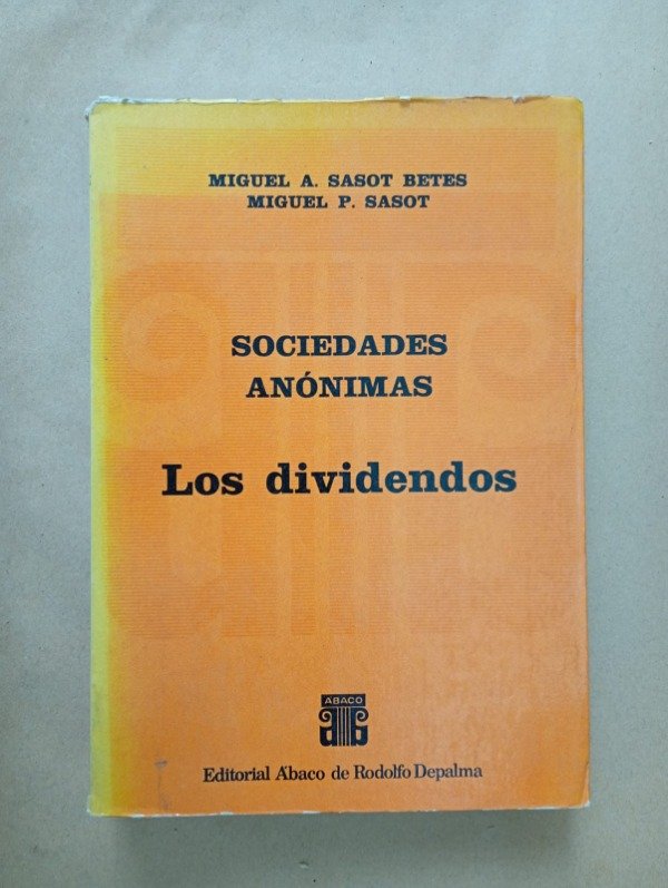 Producto - Sociedades anónimas Los dividendos - Sasot Betes - Abaco 1977