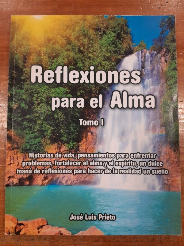 Producto - Reflexiones para el alma Tomo 1 - Jose Luis Prieto