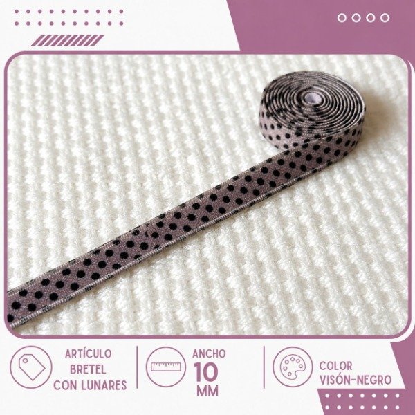 Producto - Elástico bretel lunares visón-negro 10mm (por metro)
