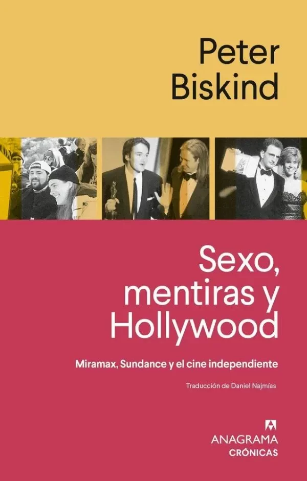 Producto - Sexo, mentiras y Hollywood - Peter Biskind