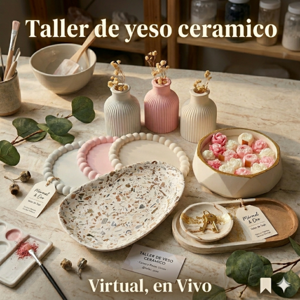 Producto - Taller de yeso ceramico en vivo 19/03 21 hs