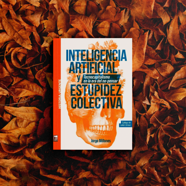 Producto - Inteligencia artificial y estupidez colectiva - Jorge Millones Valdivia