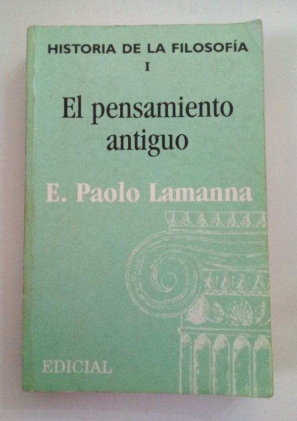 Producto - El pensamiento antiguo - E Paolo Lamanna - Edicial 1970